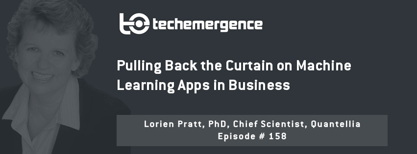 Pulling Back the Curtain on Machine Learning Apps in Business - Lorien Pratt 2