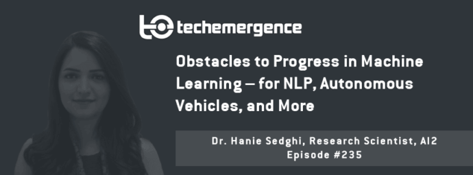 Obstacles to Progress in Machine Learning – for NLP, Autonomous Vehicles,  and More