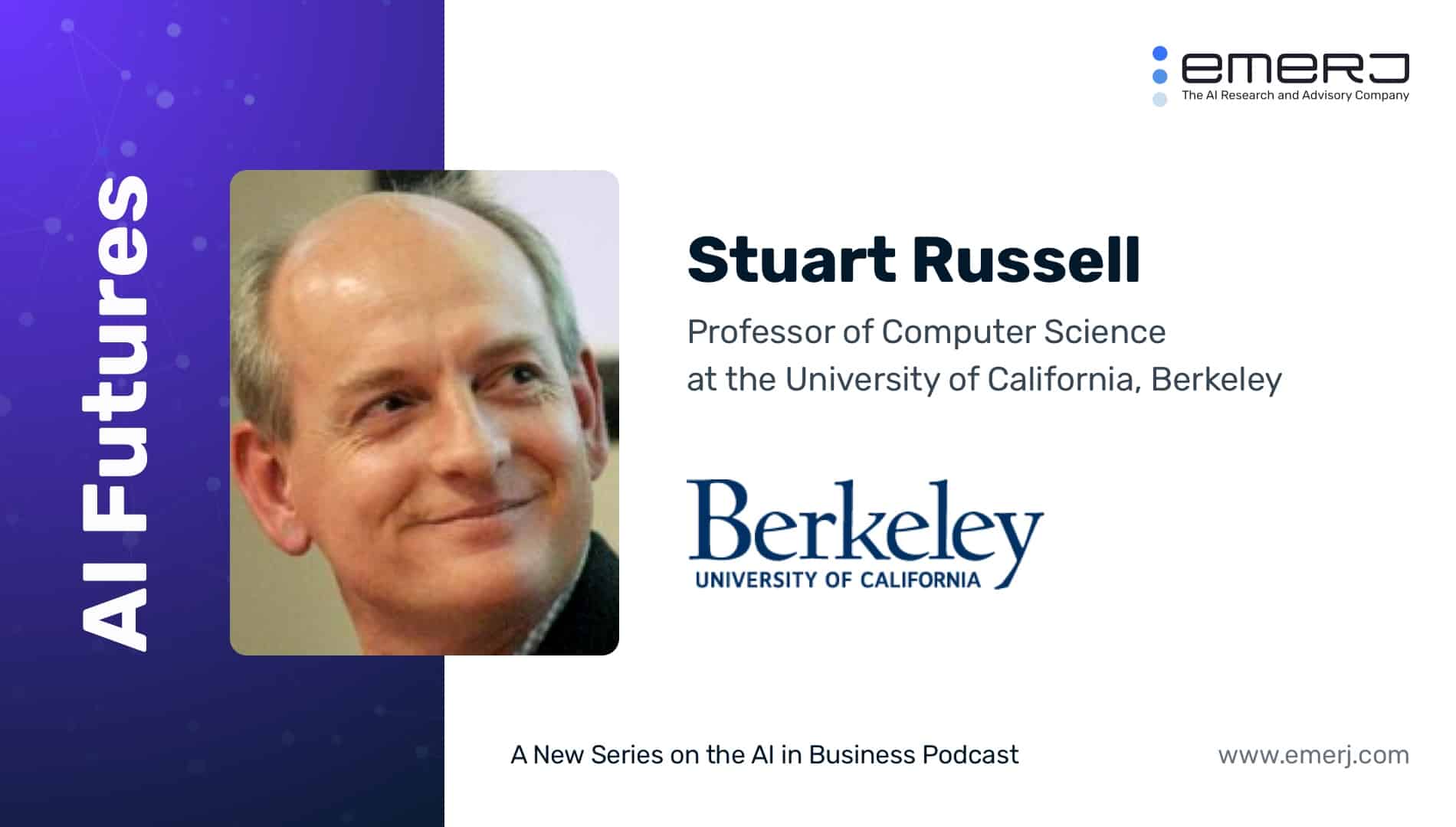 Stuart Russell – AI Governance – Emerj