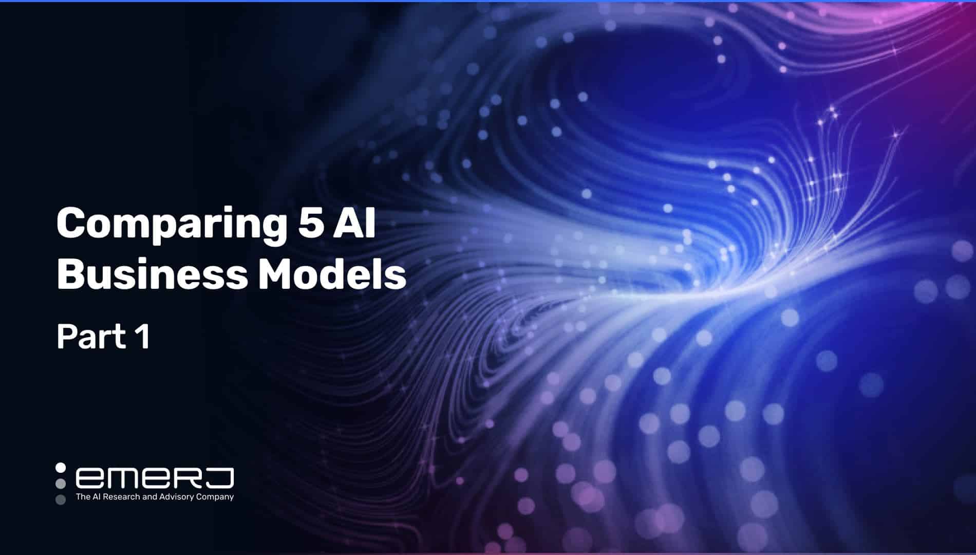 Comparing 5 AI Business Models - Part 1 950x540