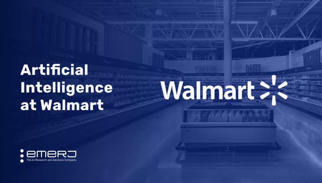 AI at Walmart Comparison to Amazon, and Two Unique UseCases Emerj