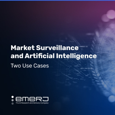 Market Surveillance And AI – Two Use Cases | Emerj Artificial ...