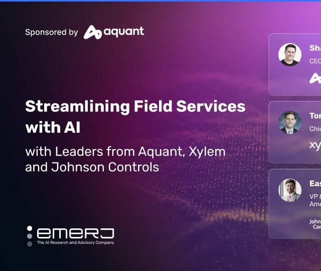Streamlining Field Services with AI with Leaders from Aquant, Xylem