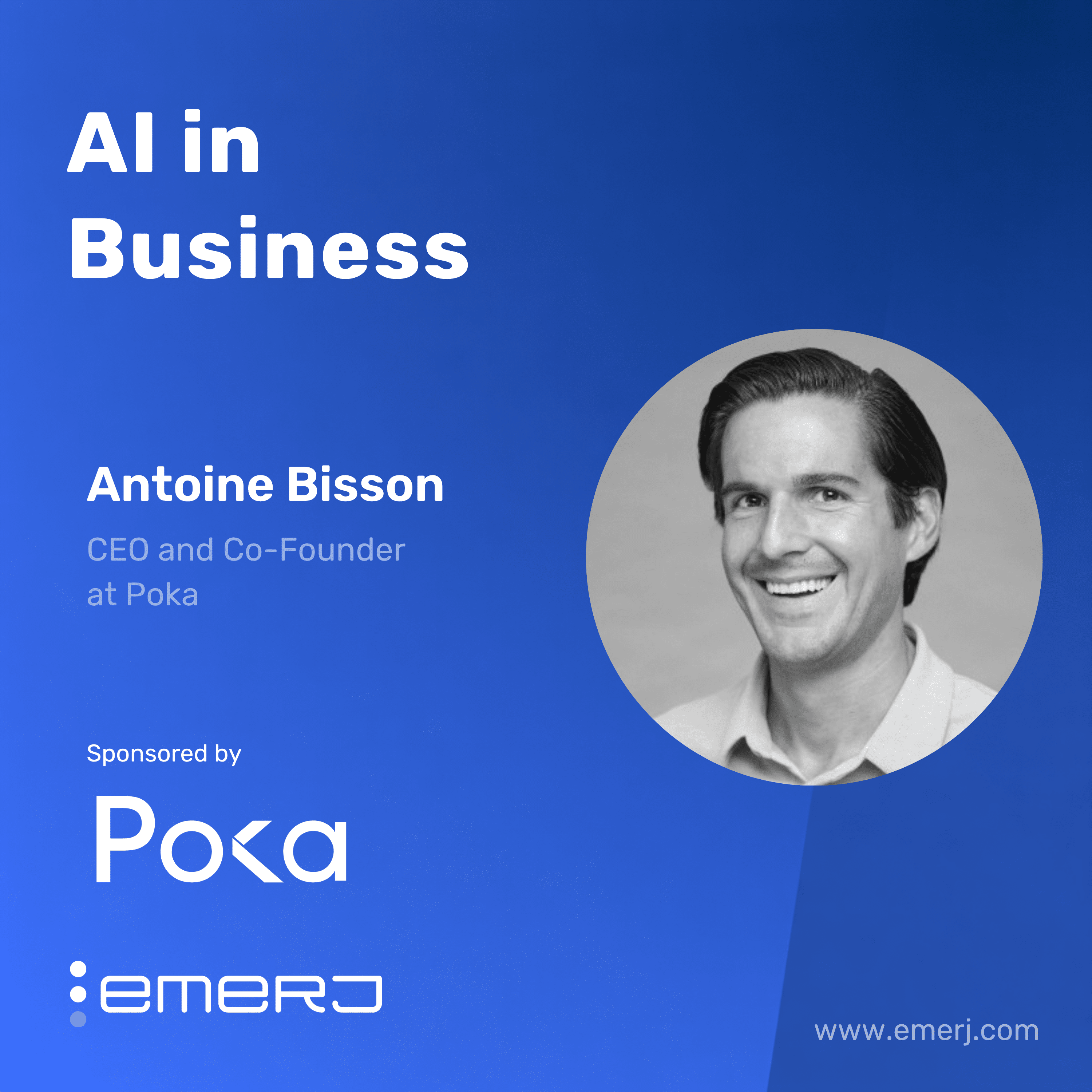 Solving the Expertise Gap with AI in Manufacturing  – with Antoine Bisson of Poka