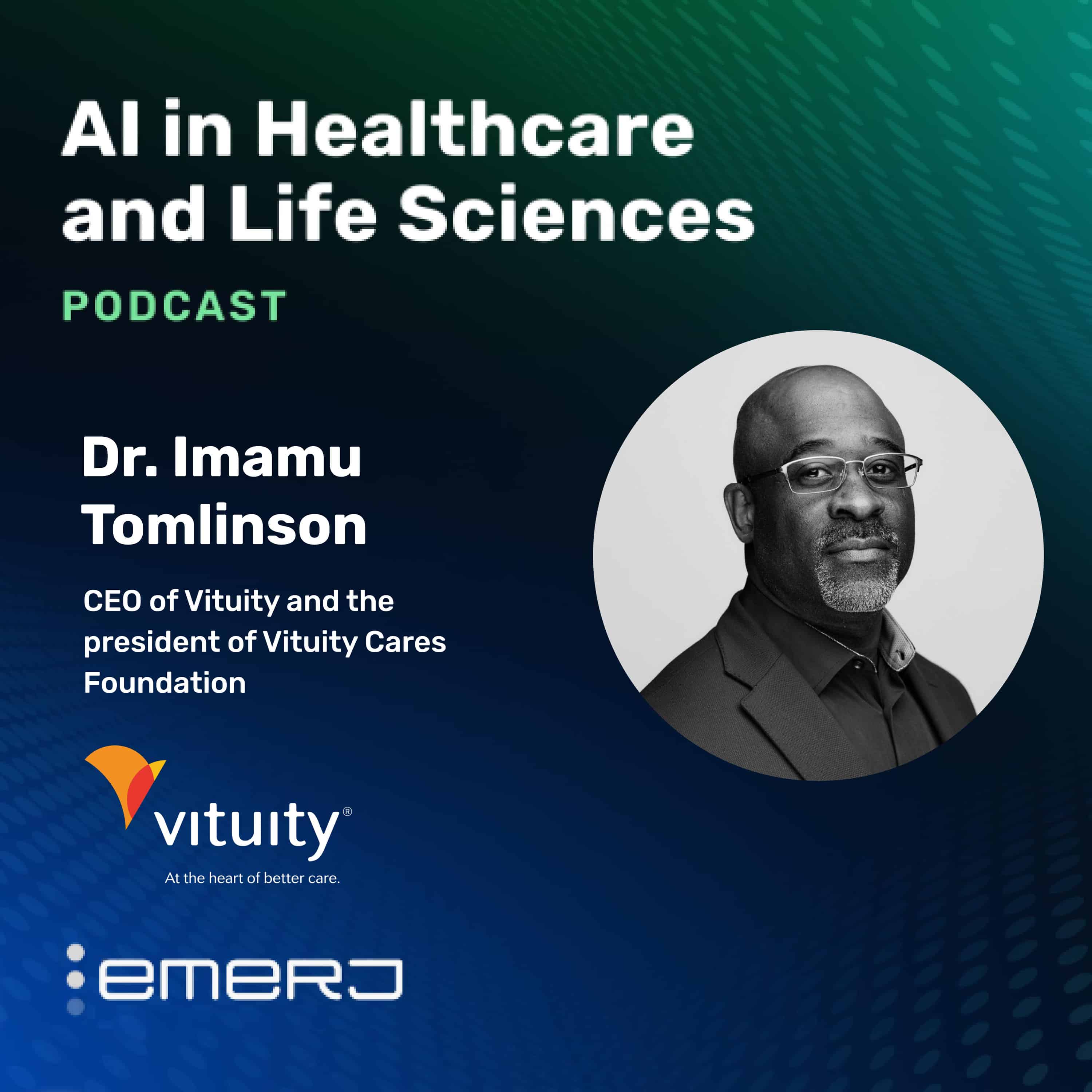 Leading Bold Change and Human-Centered Innovation in Healthcare – with Dr. Imamu Tomlinson of Vituity