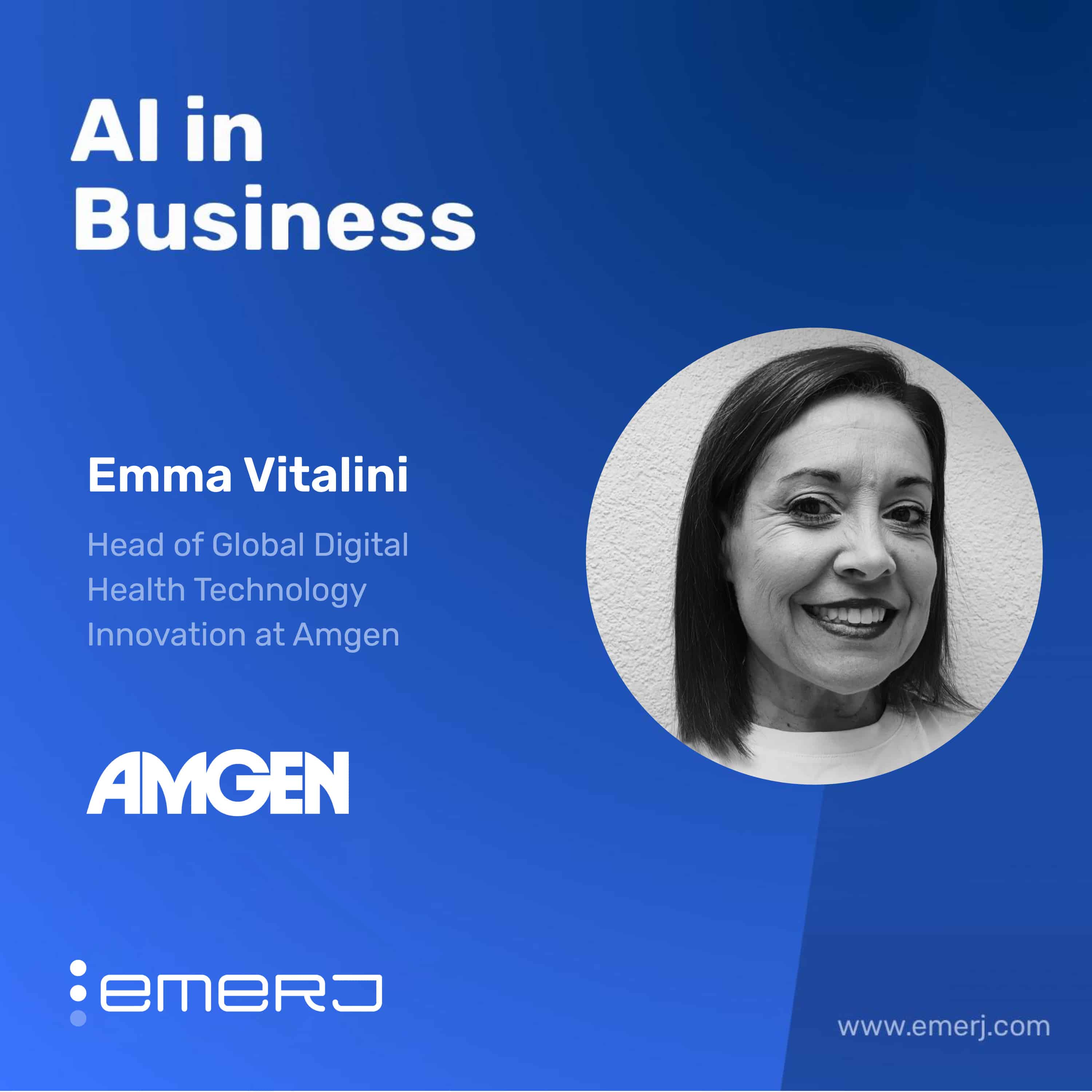 Transforming Trial Design and Patient Data with Deterministic AI – with Emma Vitalini of Amgen