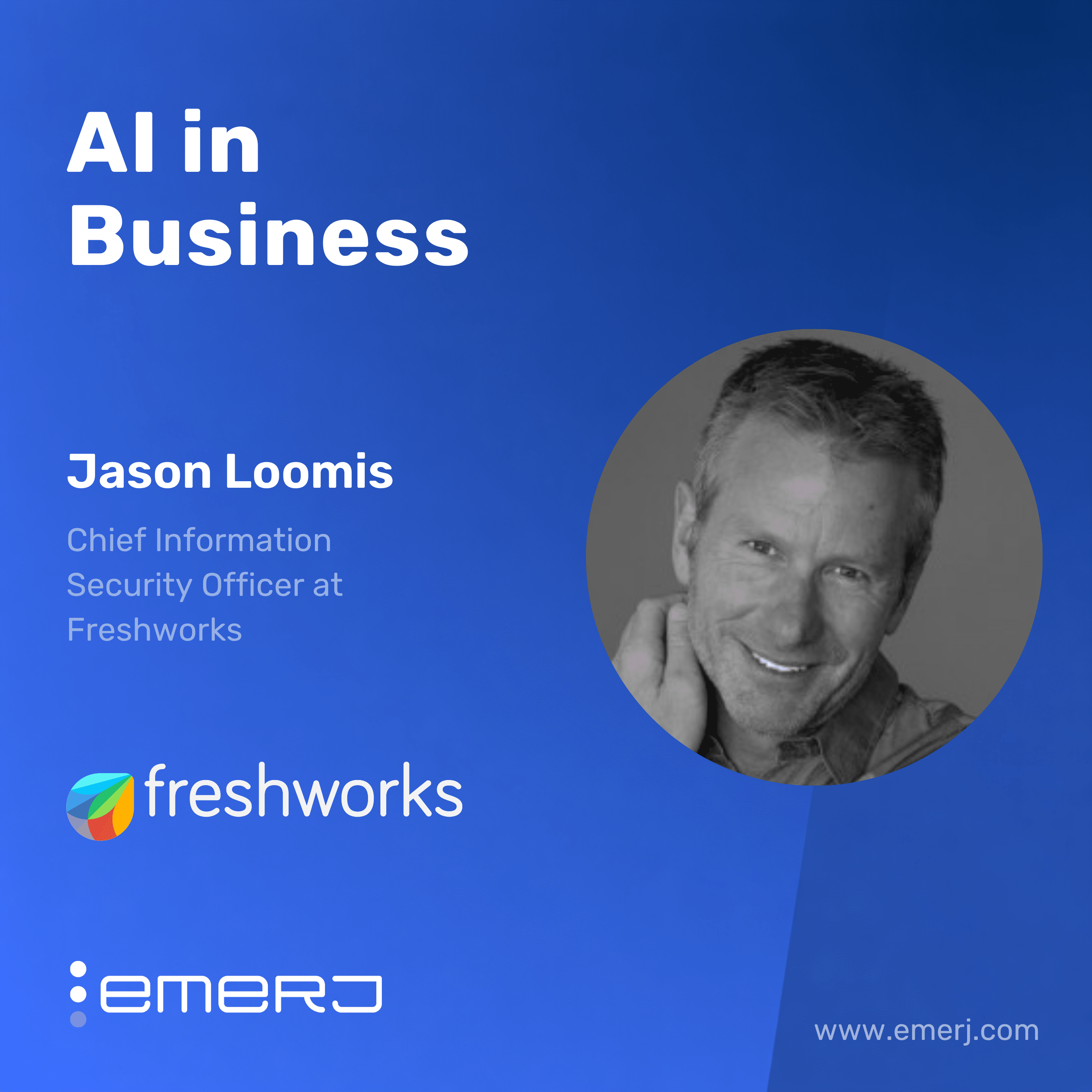 Why Data‑Driven Efforts Stall in Fragmented Environments – with Jason Loomis of Freshworks