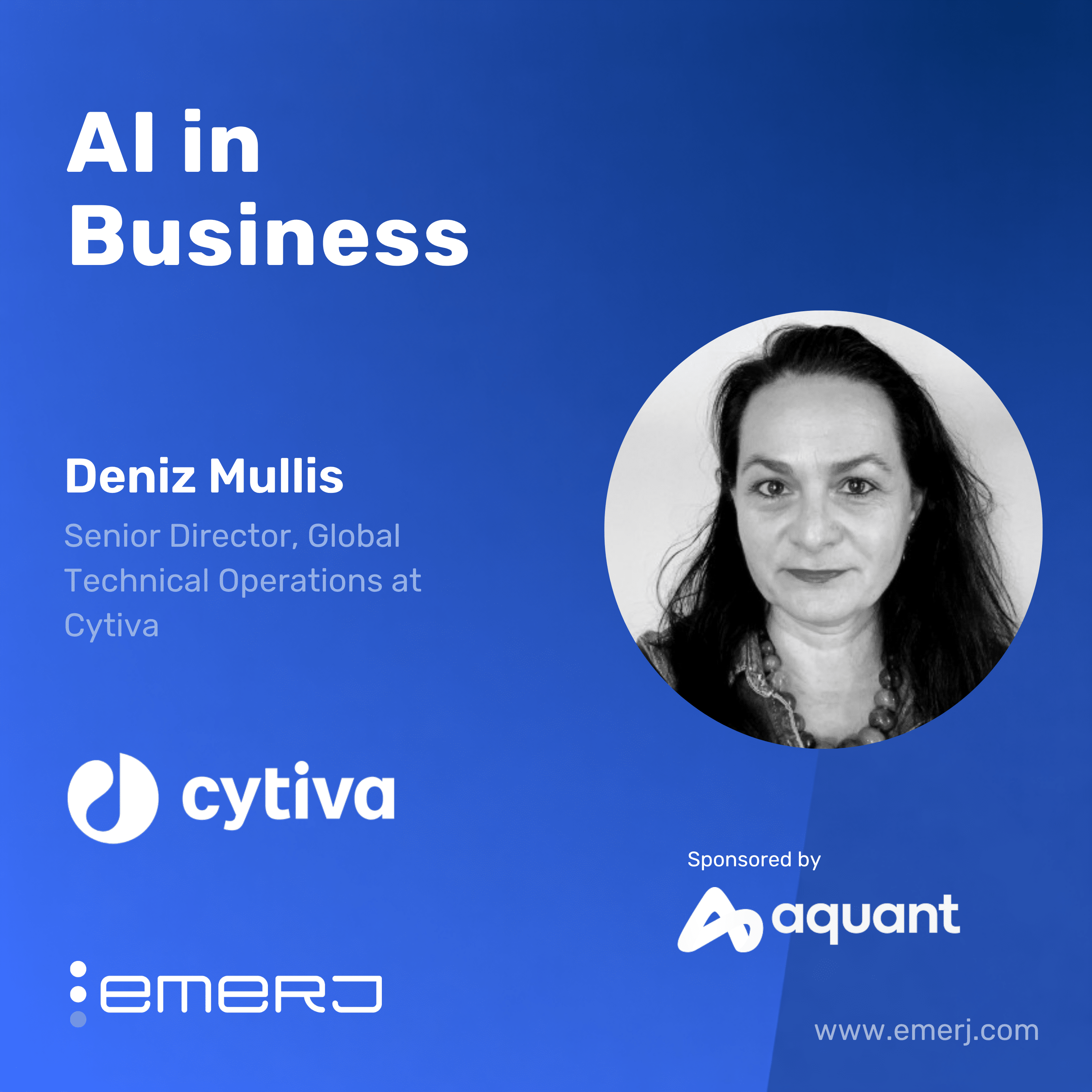 Building the Infrastructure Behind AI-Enabled Field Service – with Deniz Mullis of Cytiva