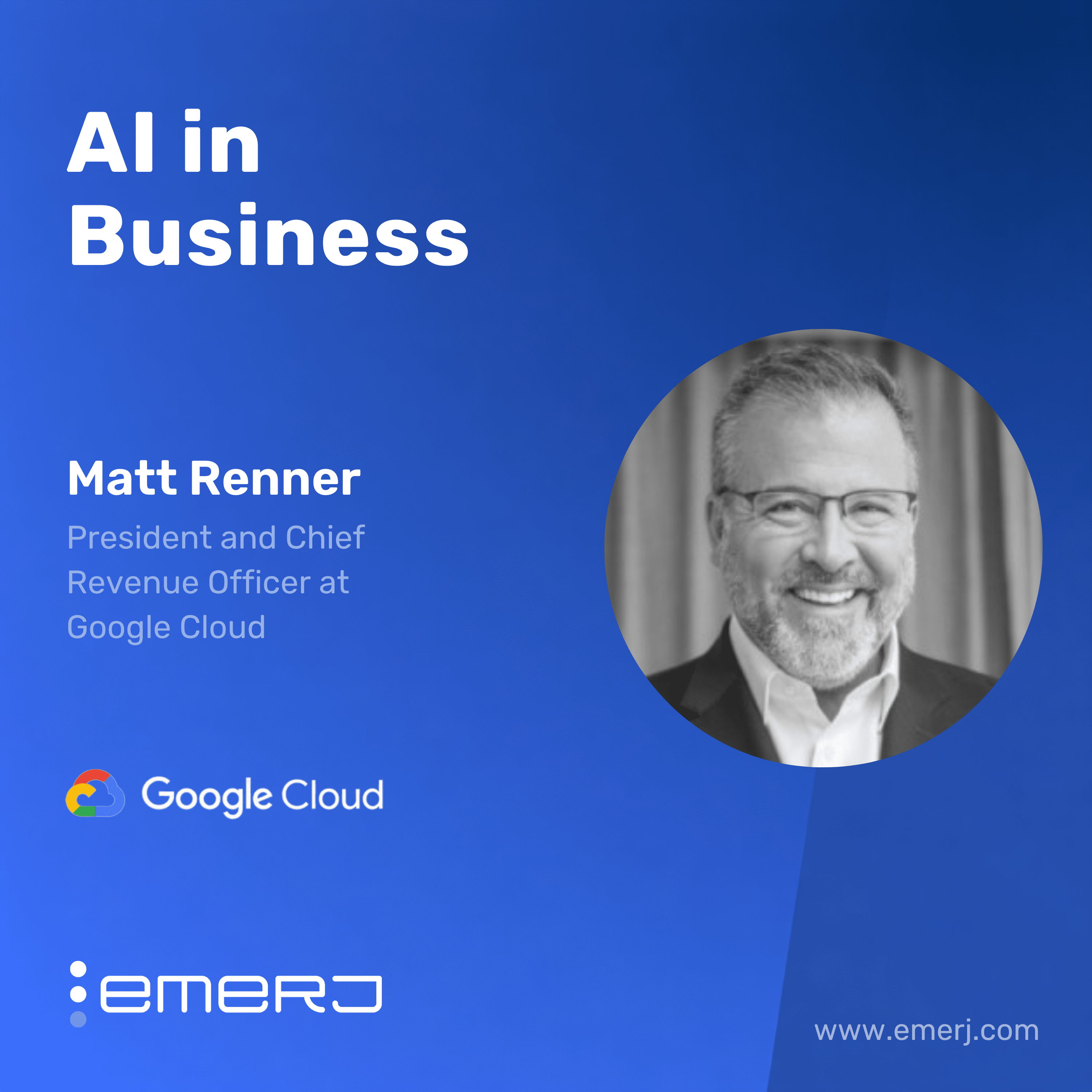 How Enterprise Leaders Are Building Their Agentic AI Strategy – with Matt Renner of Google Cloud