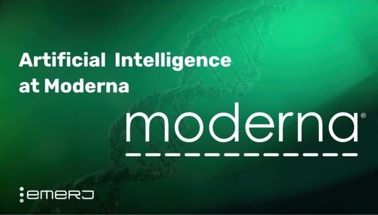 Emerj | AI at Moderna