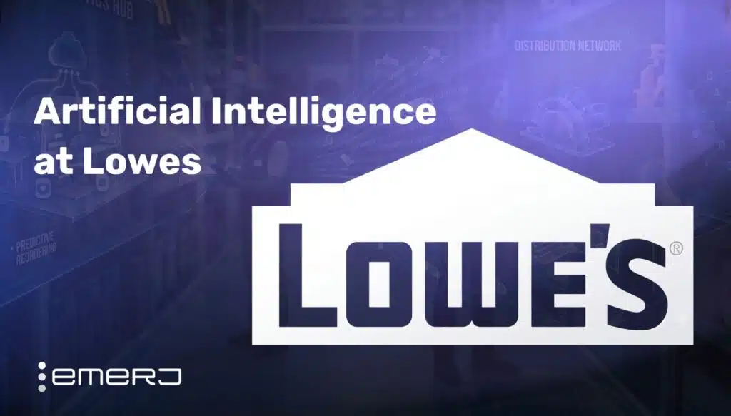 Artificial Intelligence at Lowes