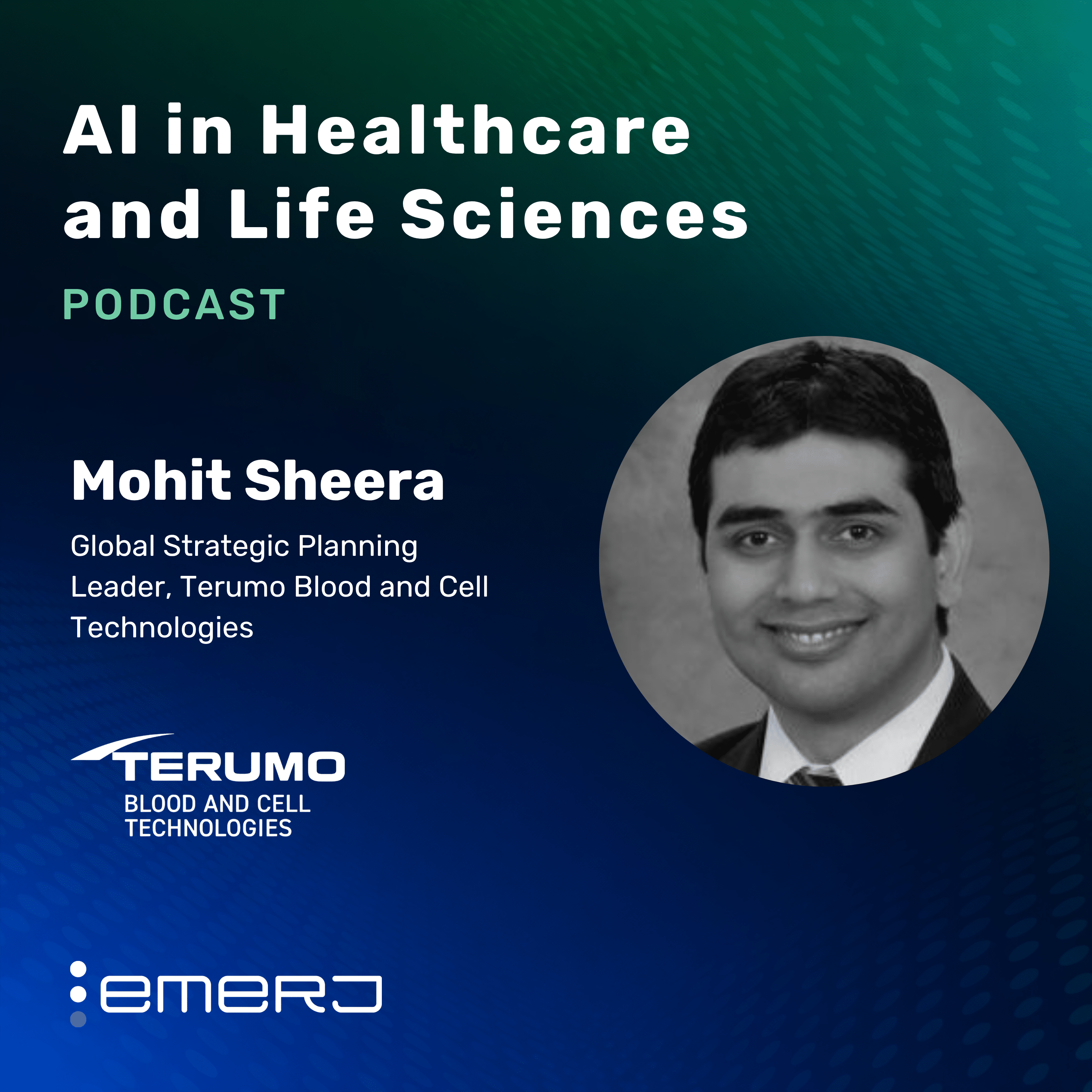 How AI Is Closing the Knowledge Gap in MedTech Field Service – with Mohit Sheera of Terumo Blood and Cell Technologies