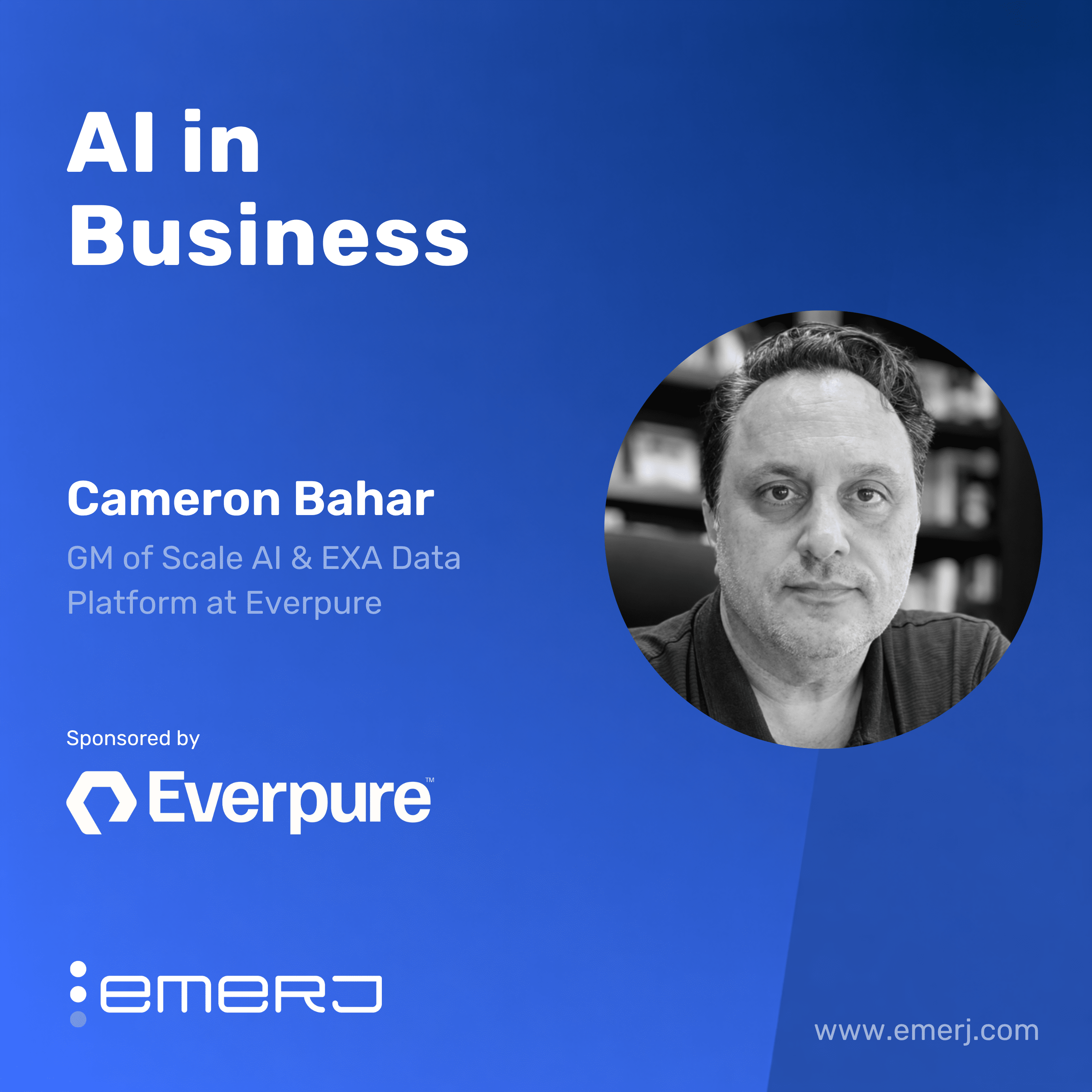 Inside the Performance Constraints of Modern AI Workflows – with Cameron Bahar of Everpure