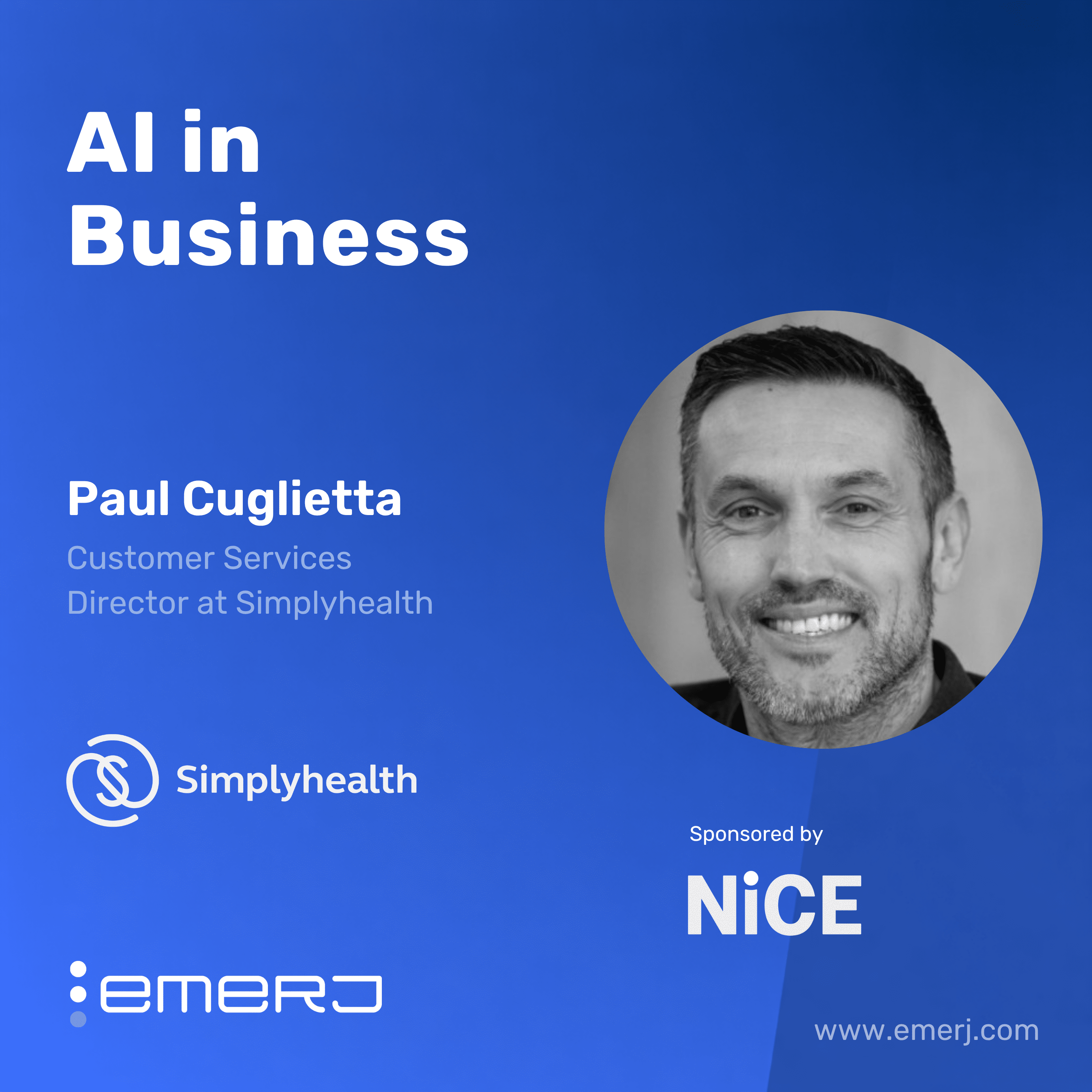 Inside the Shift Toward Smarter Automated CX – with Paul Cuglietta of Simplyhealth