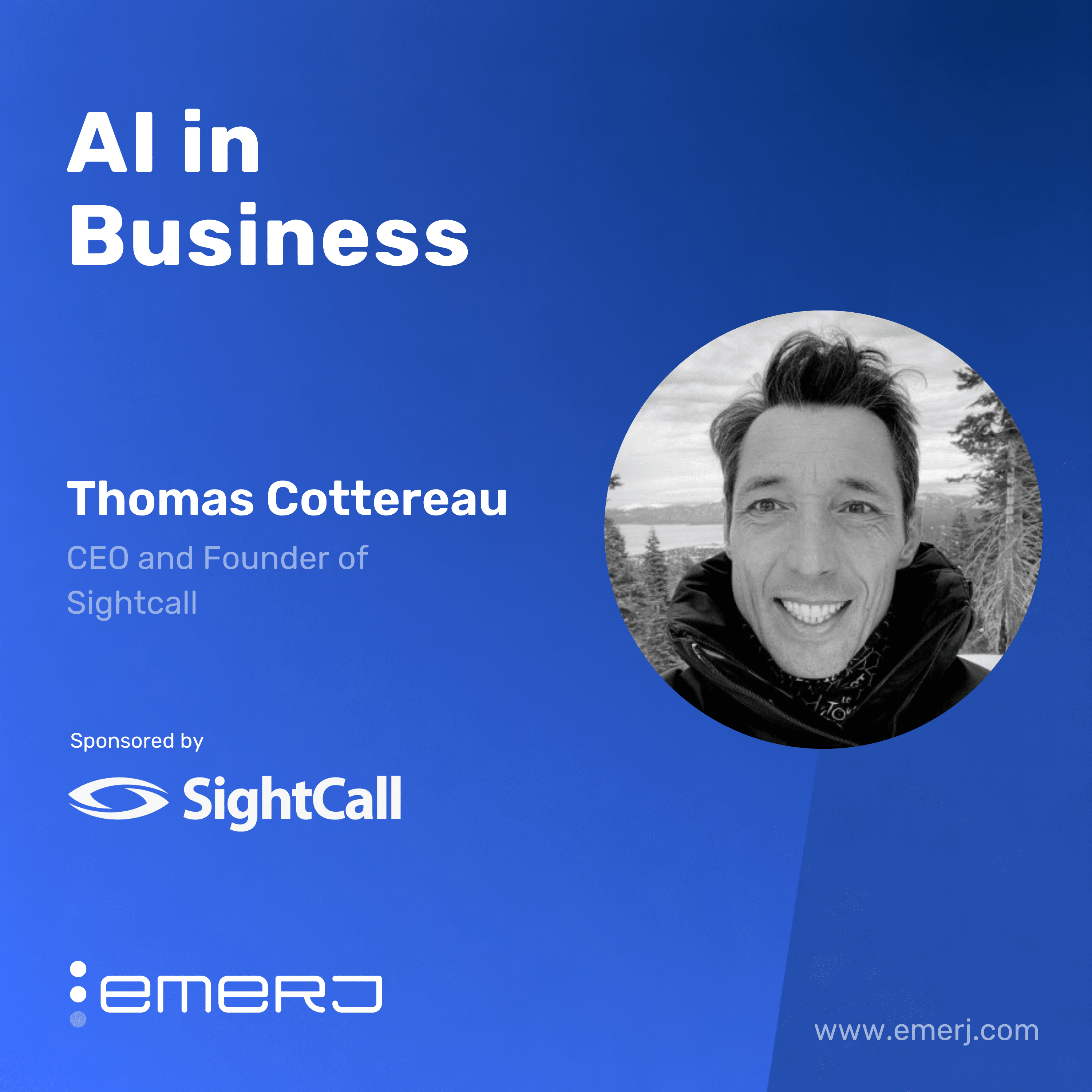 Preserving Field Service Expertise in the Age of AI – with Thomas Cottereau of Sightcall